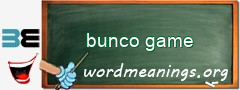 WordMeaning blackboard for bunco game